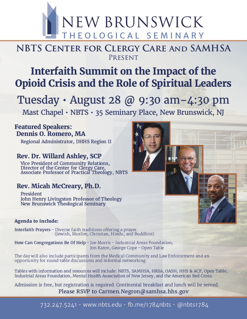 Interfaith Summit On The Impact Of The Opioid Crisis And The Role Of Spiritual Leaders New Brunswick Theological Seminary